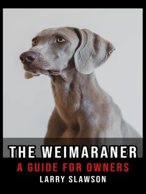 cover image of The Weimaraner